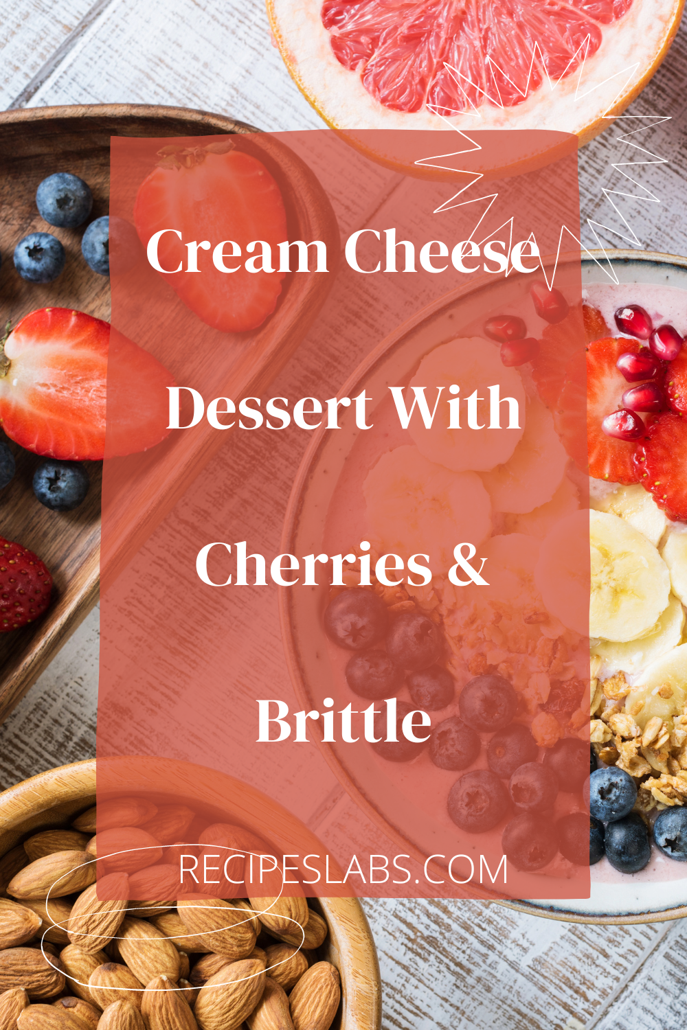 Cream Cheese Dessert With Cherries & Brittle