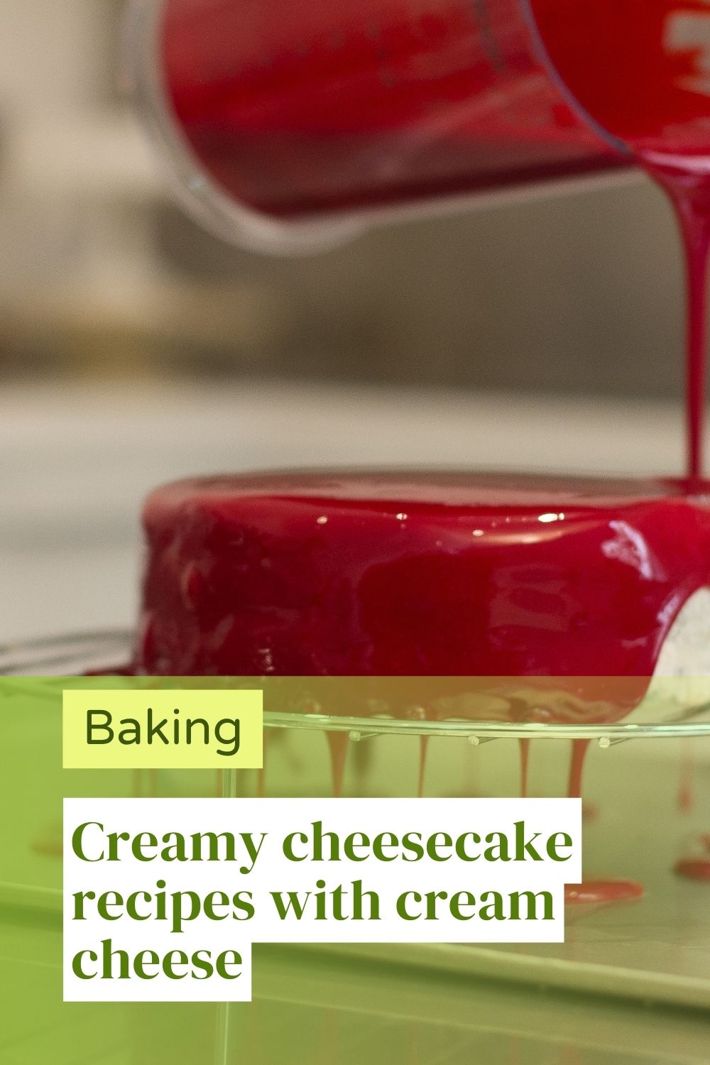 Creamy cheesecake recipes with cream cheese