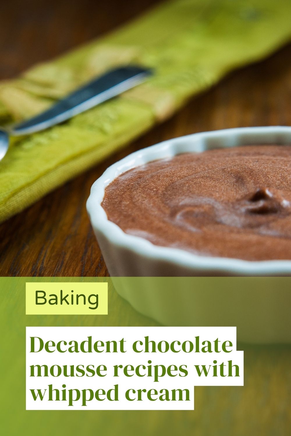 Decadent chocolate mousse recipes with whipped cream