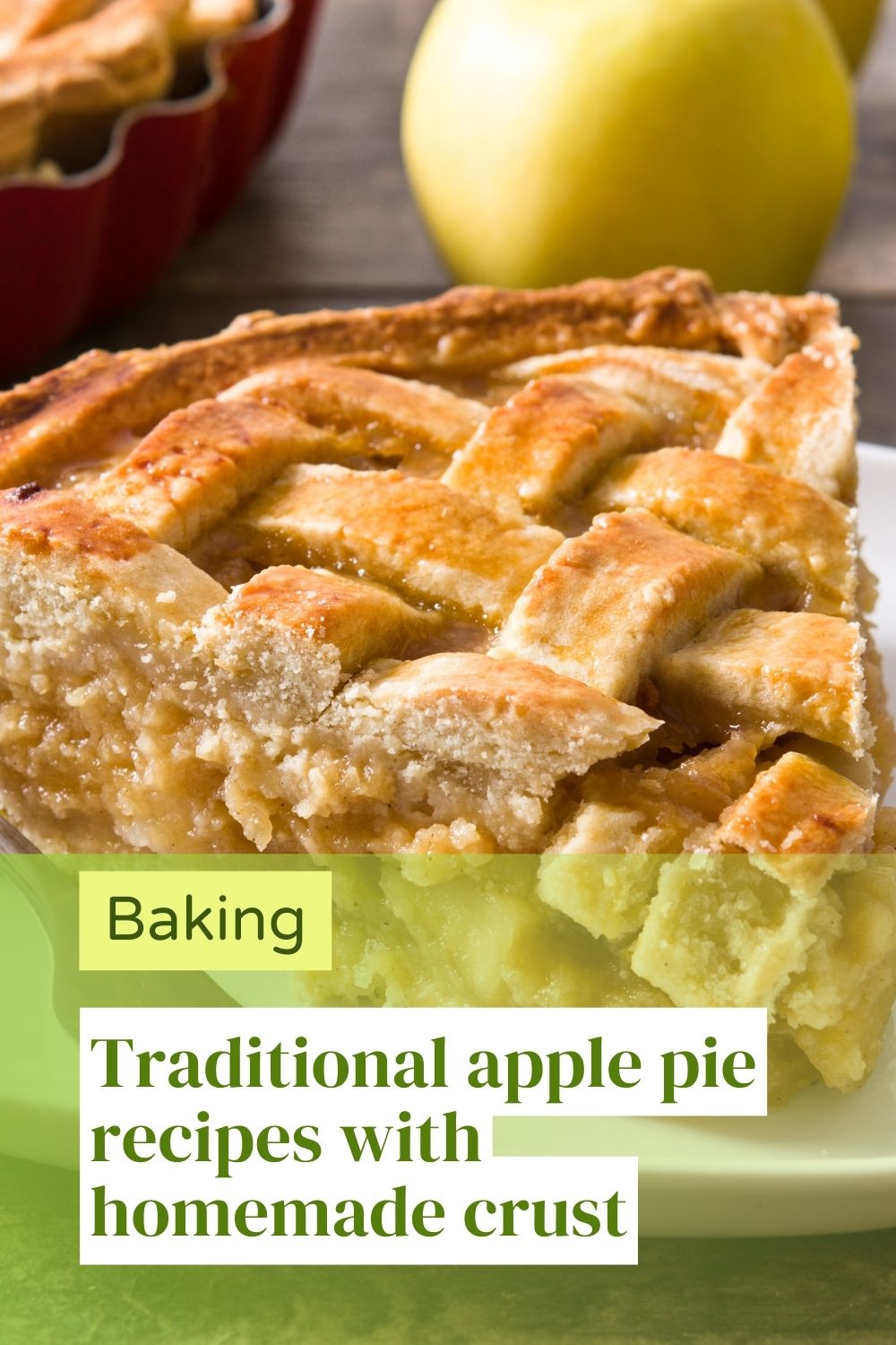 Traditional apple pie recipes with homemade crust